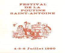 A brochure for the poutine festival in 1980.  This festival made Saint-Antoine the "poutine rapée" capital of the world; Valmond Léger collection