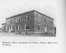 Historic photo of the Mrs. Joséphine St-Pierre's Store, taken on an angle from Commerciale Street; Madawaska Planning Commission (Mrs. Léo St-Pierre)